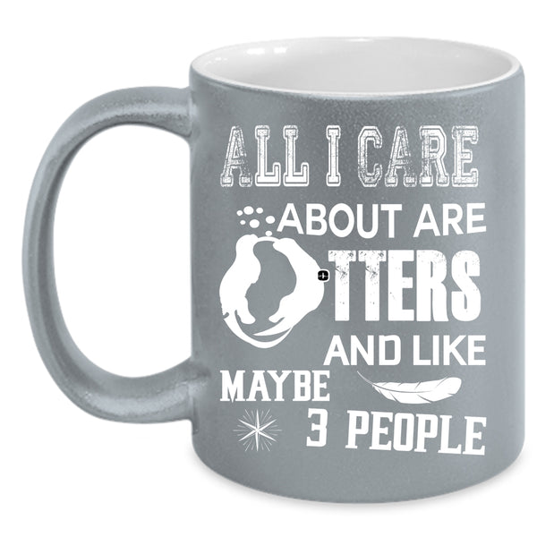 I Love Otters Coffee Mug, Funny Gift For Otter Lovers Coffee Cup