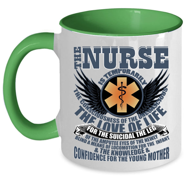 Awesome Gift For Nurses Coffee Mug, The Nurse Is Temporarily Accent Mug