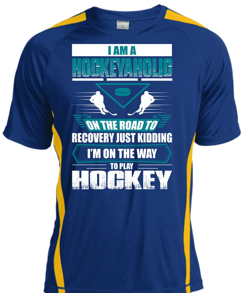I Am A Hockeyaholic T Shirt, To Play Hockey T Shirt, Cool Shirt