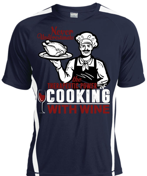 Cooking With Wine T Shirt, Being A Cooker T Shirt, Cool Shirt