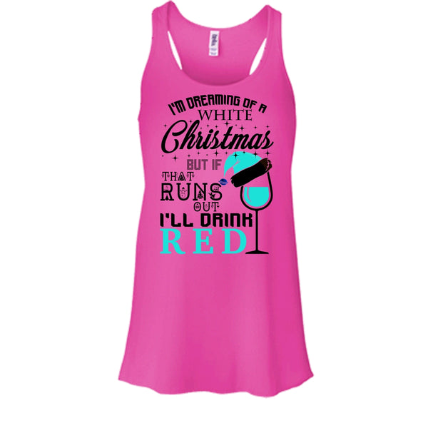 I'm Dreaning Of A White Christmas T Shirt, Coolest Merry Christmas T Shirt, Awesome t-shirts