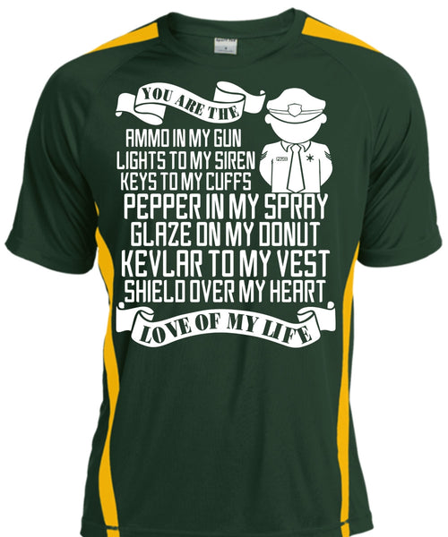 You Are The Ammo In My Gun T Shirt, Being A Police T Shirt, Cool Shirt