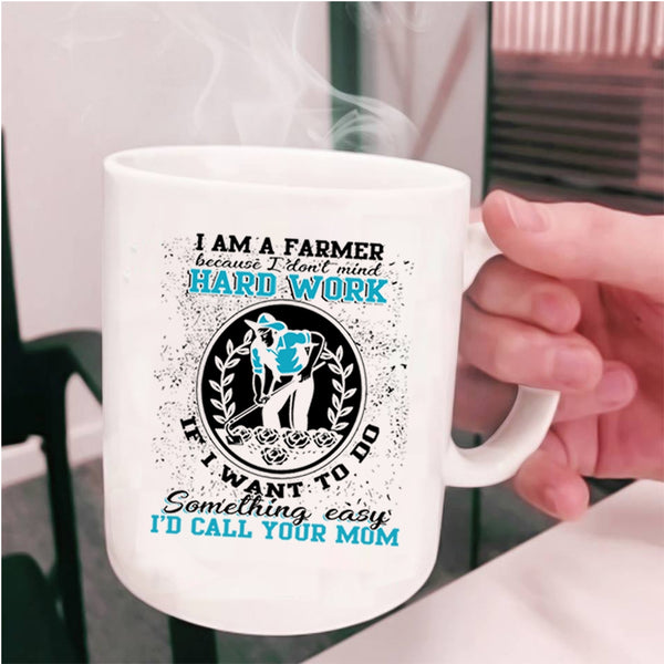 Best Gift For Farmers Coffee Mug, I Am A Farmer Cup