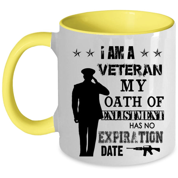 Awesome Gift For Veteran Coffee Mug, I Am A Veteran Accent Mug