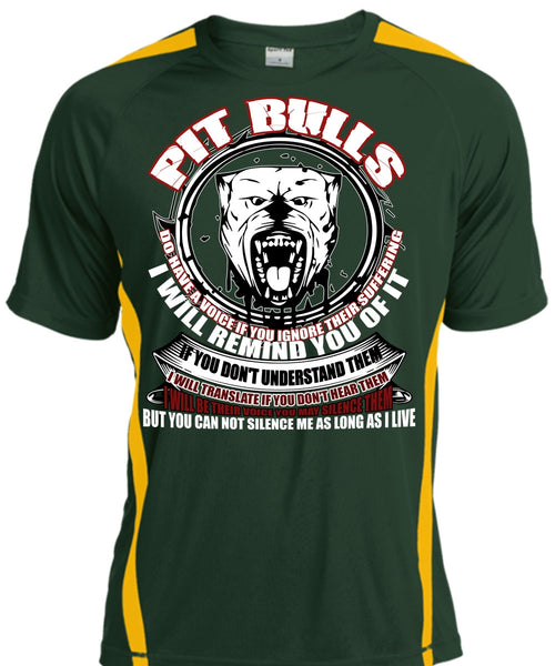 Pit Bulls Do Have A Voice T Shirt, My Favorite T Shirt, Cool Shirt