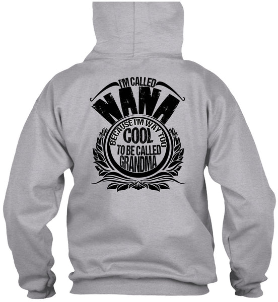 I'm Called Nana T Shirt, I Love Nana T Shirt