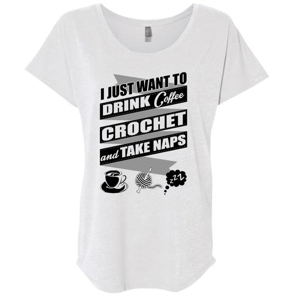 I Just Want To Drink Coffee T Shirt, I Love Crochet T Shirt, Awesome T-Shirts