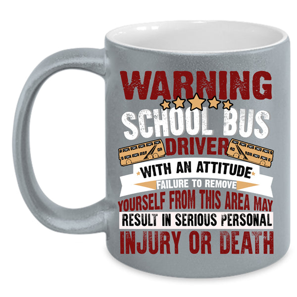 School Bus Driver Coffee Mug, Funny School Bus Driver Coffee Cup