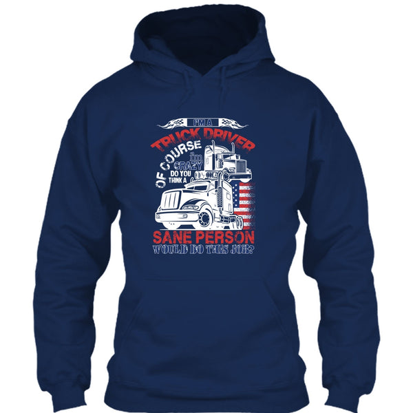I'm A Truck Driver T Shirt, Smile Back Keep Driving T Shirt