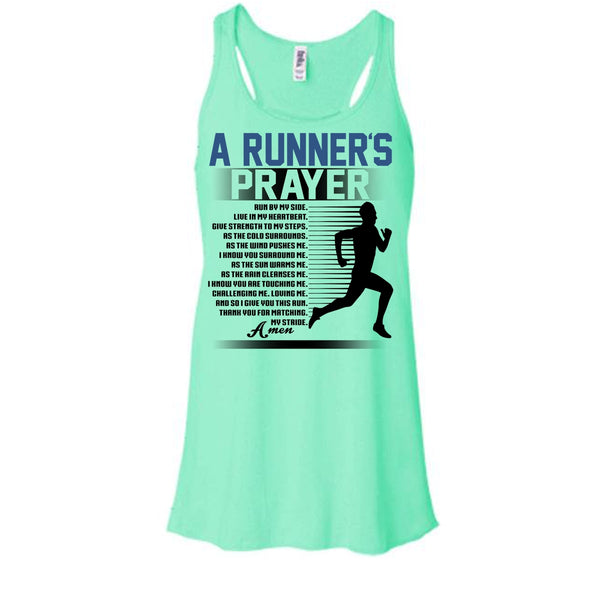 A Runner's Prayer T Shirt, Coolest Runner Tank Top