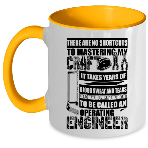 Funny Engineer Coffee Mug, To Be Called An Operating Engineer Accent Mug