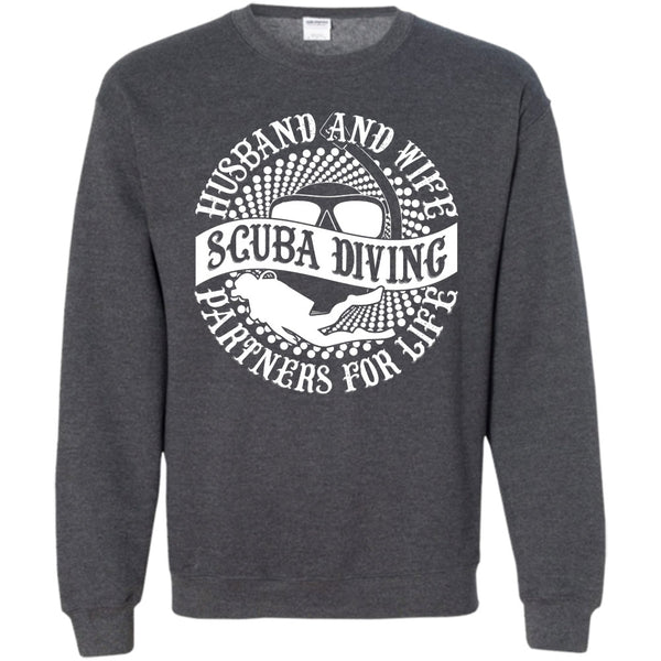 Scuba Diving Partners For Life T Shirt, Coolest Scuba Diver Sweatshirt