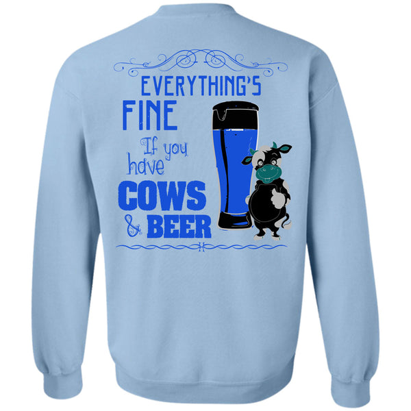 Being A Farmer T Shirt, If You Cows And Beer Sweatshirt