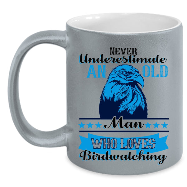 Funny Grandpa Coffee Mug, An Old Man Loves Birdwatching Accent Mug