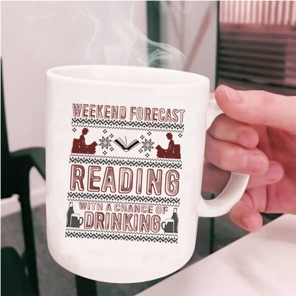 Cute Book Reader Coffee Mug, Weekend Forecast Reading Cup
