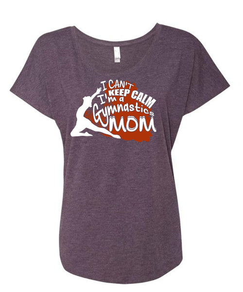 I'm A Gymnastics Mom T Shirt, Being A Mom T Shirt, Cool Shirt (Ladies' Triblend Dolman Sleeve)