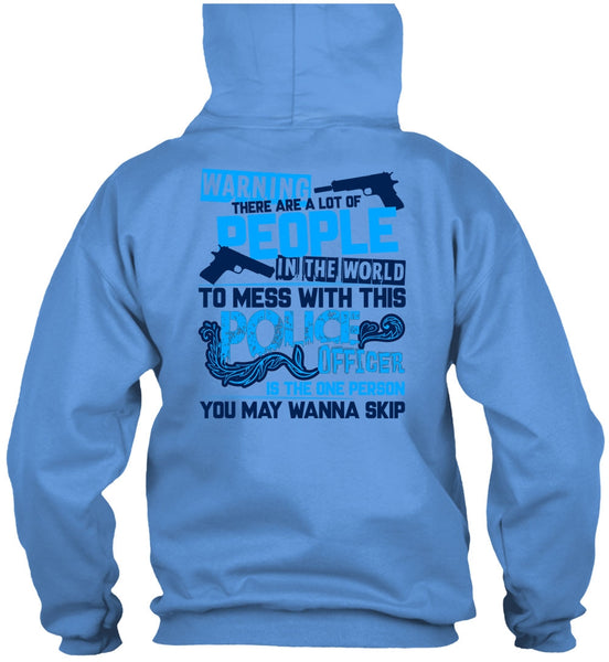 Mess With This Police Officer T Shirt, I Love Police T Shirt