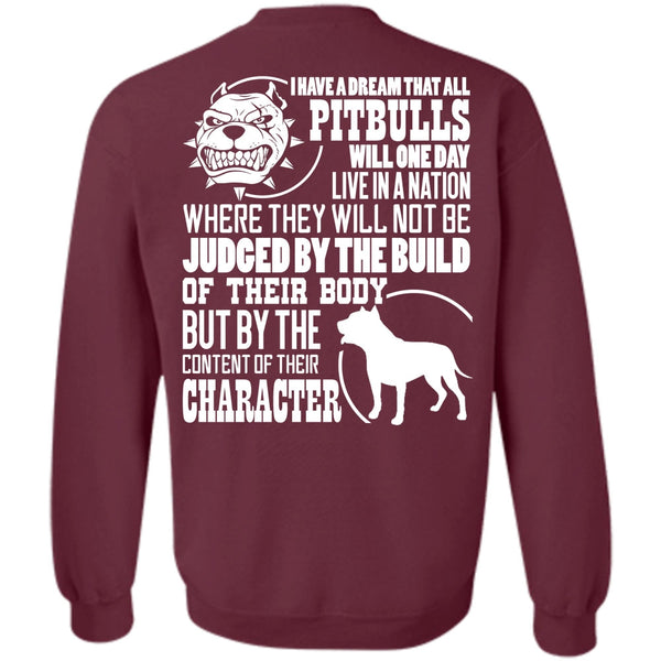Judge By The Build T Shirt, I Love Pit Bull Sweatshirt