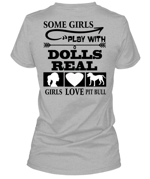 Good Girls Play Dolls T Shirt, I Love Dogs T Shirt