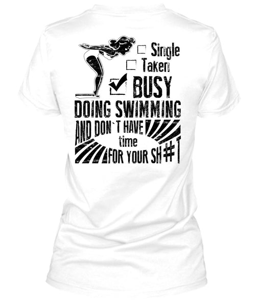 Busy Doing Swimming T Shirt, I Love Swimmer T Shirt