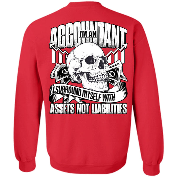 I Surround Myself T Shirt, I Love Accountant Sweatshirt