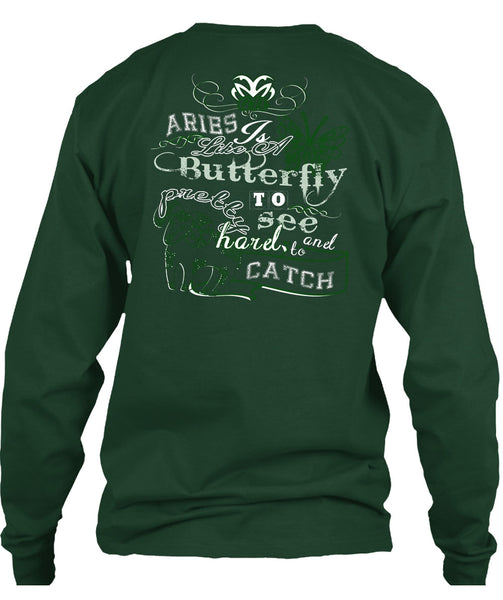 Aries Is Like Of Butterfly T Shirt, Harel To Catch T Shirt