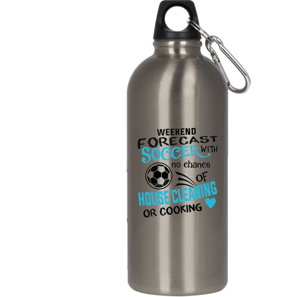 Weekend Forecast Soccer 20 oz Stainless Steel Bottle,Funny Gift For Soccer Player Outdoor Sports Water Bottle