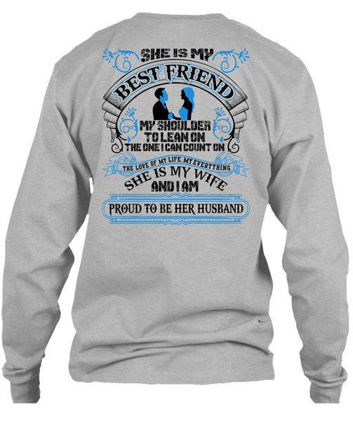 She Is My Best Friend T Shirt, I Love Wife T Shirt