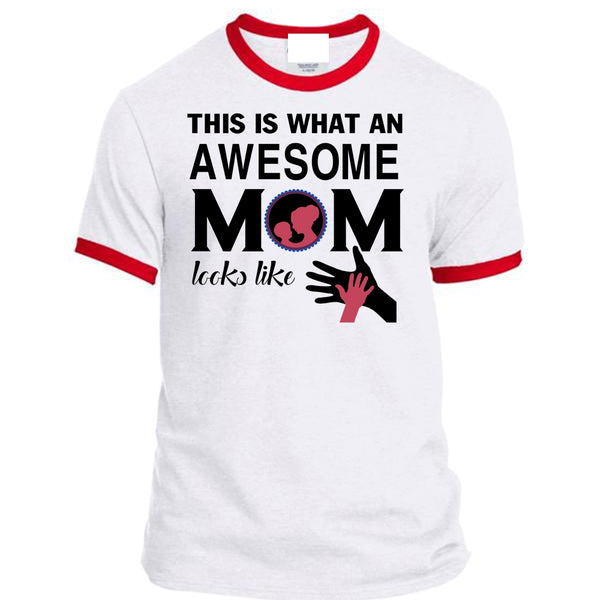 This Is What An Awesome Mom Looks Like T Shirt, Mother's Day T Shirt