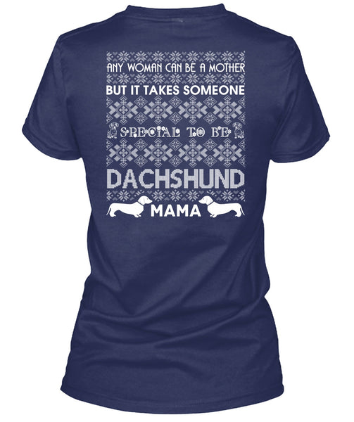 To Be Dachshund Mama T Shirt, I Love My Dog T Shirt