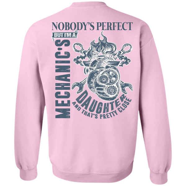 I Love Mechanic T Shirt, I'm A Mechanic's Daughter Sweatshirt