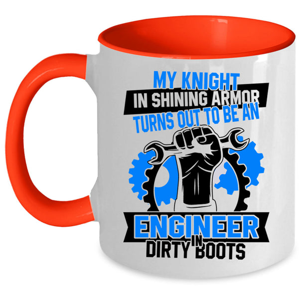 Funny Engineer Coffee Mug, To Be An Engineer In Dirty Boots Accent Mug