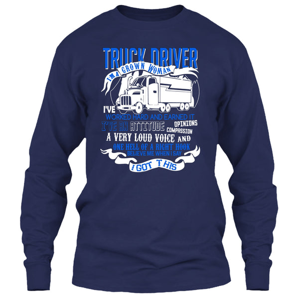 Trucker Driver T Shirt, I'm A Grow Woman T Shirt