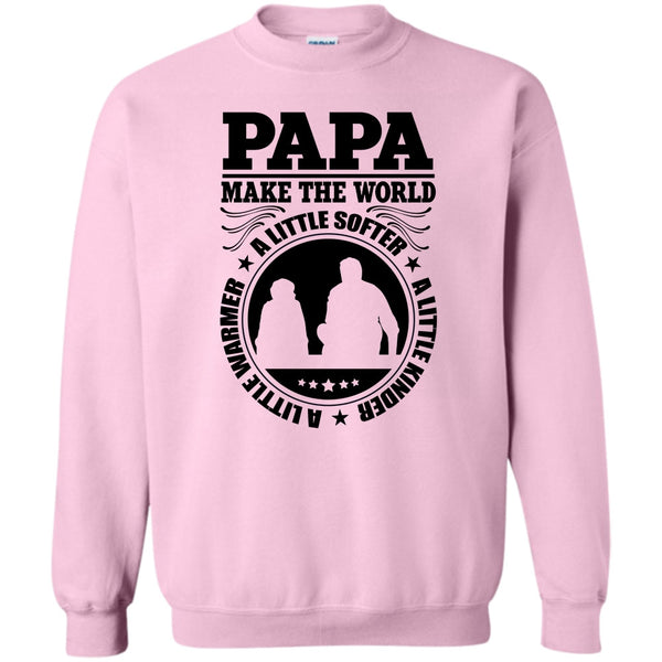 Awesome Papa T Shirt, Papa Make The World A Little Softer Sweatshirt