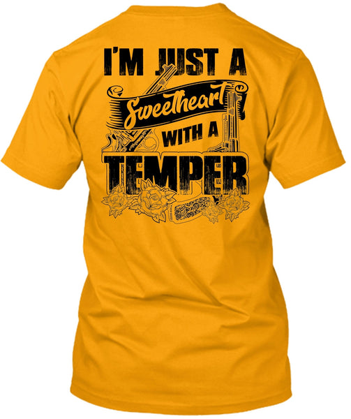 Sweetheart With A Temper T Shirt, I Love Hunting T Shirt