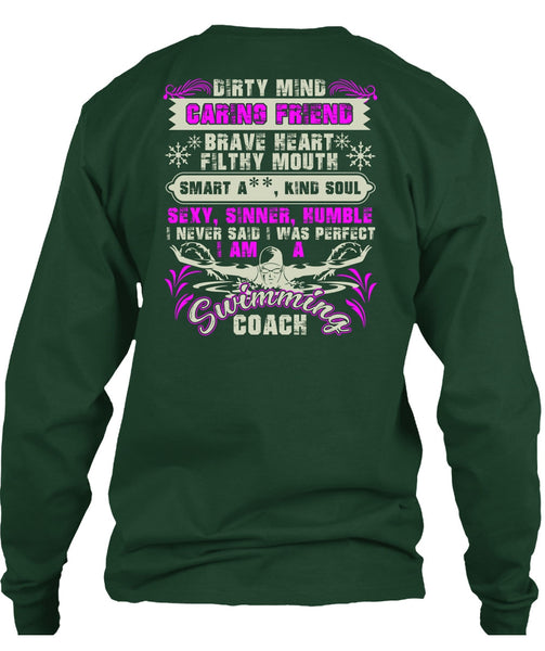 I Am A Swimming Coach T Shirt, Dirty Mind Caring Friend T Shirt