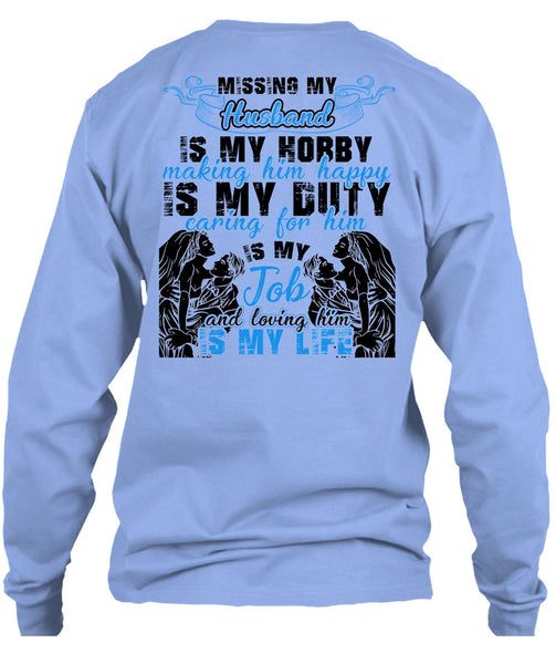 Missing My Husband T Shirt, I Love Husband T Shirt