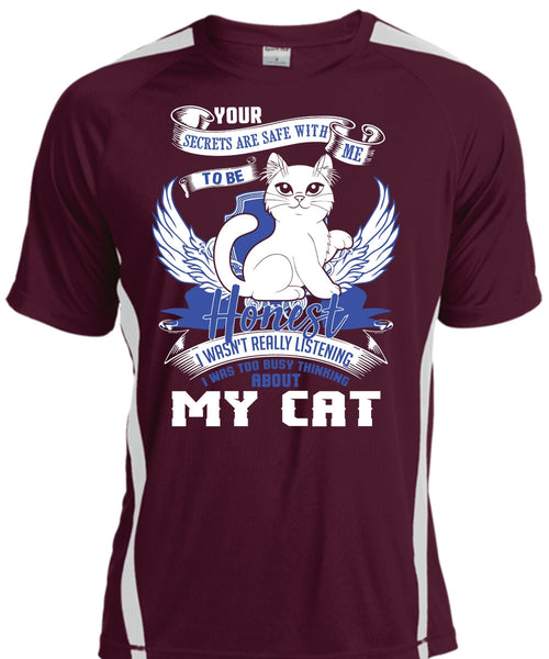 I Was Too Busy Thinking About My Cat T Shirt, My Favorite T Shirt, Cool Shirt