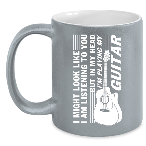 In My Head I'm Playing My Guitar Coffee Mug, Cool Guitarist Coffee Cup