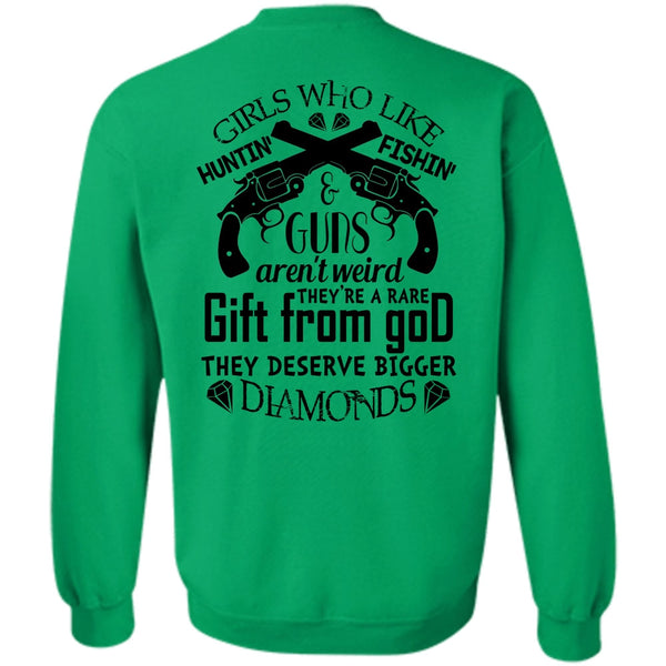 Being A Hunter T Shirt, They Deserve Bigger Diamonds Sweatshirt