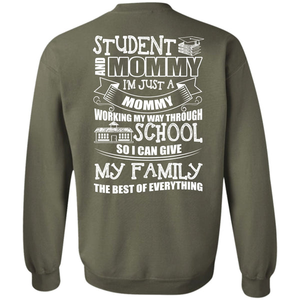 I'm Just A Mommy T Shirt, I Love School Sweatshirt