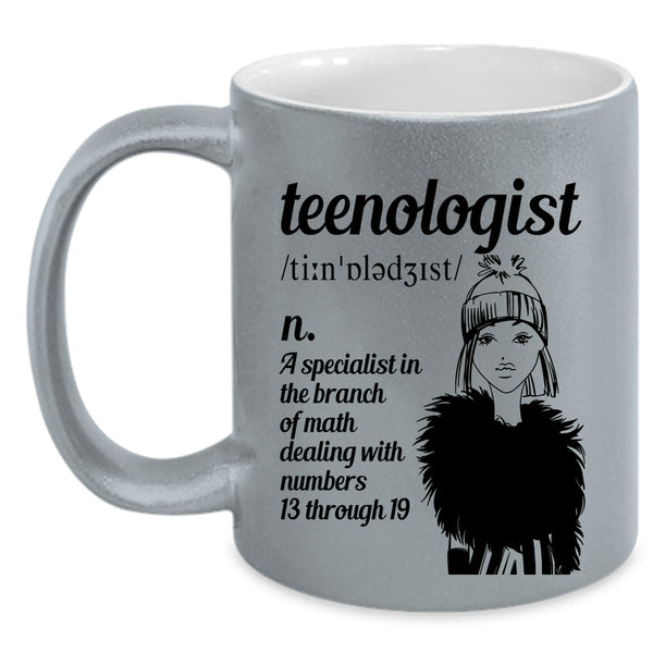 Gift For My Daughter Coffee Mug, Teenologist Accent Mug