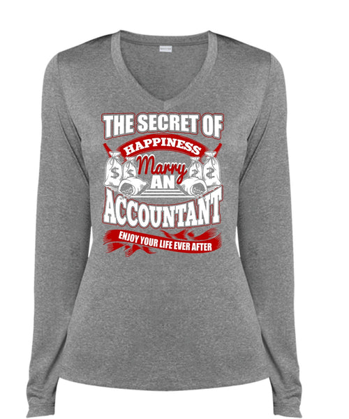 Happiness Marry An Accountant T Shirt, Being An Accountant T Shirt, Cool Shirt (Ladies LS Heather V-Neck)