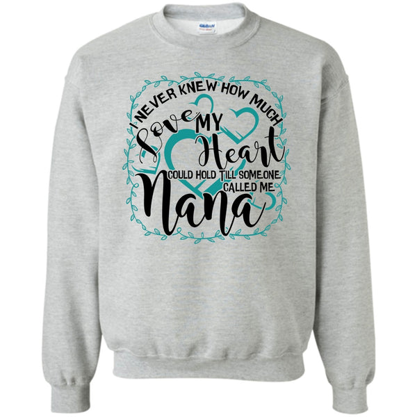 Gift For Nana T Shirt, How Much Love My Heart Sweatshirt