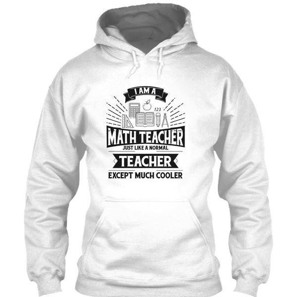 I Am A Math Teacher T Shirt, Funny Summer Vacation T Shirt