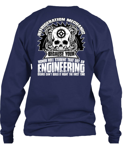 Refrigeration Mechanic T Shirt, Engineering Degree T Shirt
