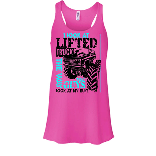 I Look At Lifted Trucks T Shirt, I'm A Trucker T Shirt, Awesome t-shirts