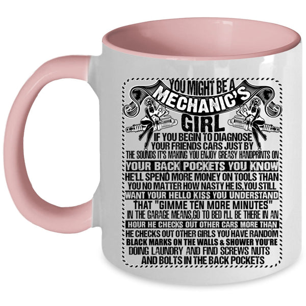 Cute Mechanic's Girl Coffee Mug, You Might Be A Mechanic's Girl Accent Mug
