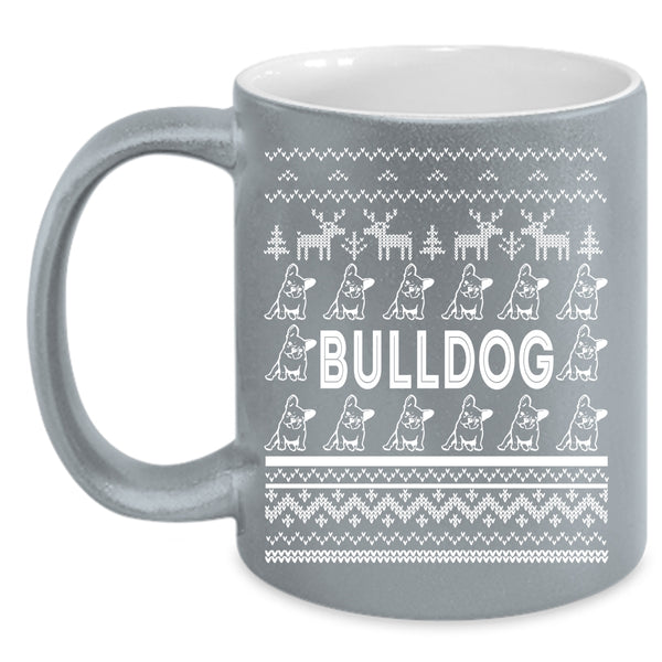 Bulldog Coffee Mug, Christmas Gift For Bull Lovers Coffee Cup