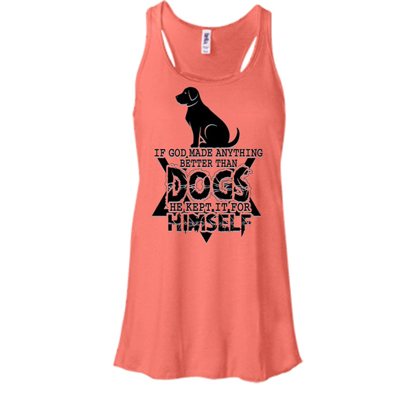 Better Than Dog T Shirt, Awesome Dog Tank Top